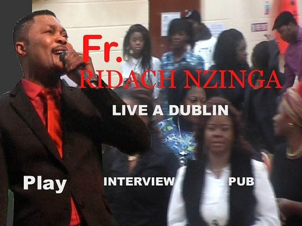 Ridach Nzinga - Live à Dublin (CLIPS) Menu