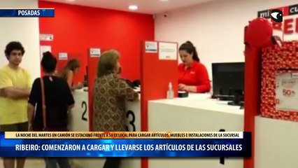 Ribeiro comenzaron a cargar y llevarse los artículos de las sucursales