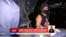 Ilang taga-NCR, hindi pabor na magkaroon uli ng lockdown | UB