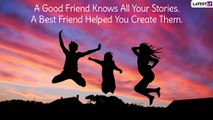 Friendship Day 2021 Quotes and Instagram Captions: Greetings and Messages To Send to BFFs