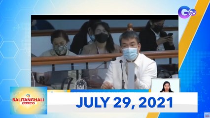 Balitanghali Express: July 29, 2021 [HD]