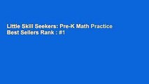 Little Skill Seekers: Pre-K Math Practice  Best Sellers Rank : #1