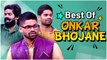 BEST of Onkar Bhojane | Maharashrachi Hasya Jatra | ओंकार भोजनेचे Comedy Scenes | Sony Marathi