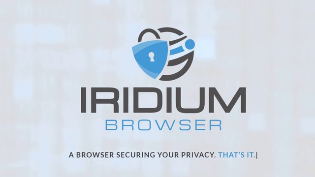 Best browser for privacy 2021 | Iridium Browser | A browser securing your privacy | Most Secure Web Browsers That Protect Your Privacy | most secure browser 2021