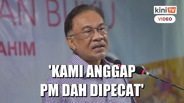 'Majoriti MP anggap Muhyiddin telah dipecat' - Anwar