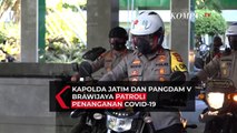 Kapolda Jatim dan Pangdam V Brawijaya Patroli Bersama Cek Penanganan Covid-19