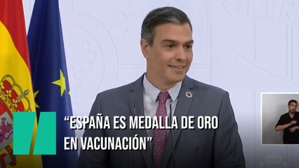 Pedro Sánchez: "España tiene la medalla de oro en vacunación"