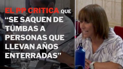 El PP critica que “se saquen de tumbas a personas que llevan años enterradas. Hace mucho que acabó la dictadura”