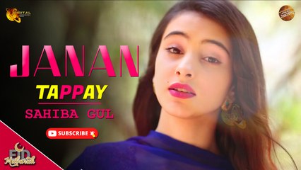 Pashto New Song 2021 | Janan - Tappay | Sahiba Gul | Spice Media