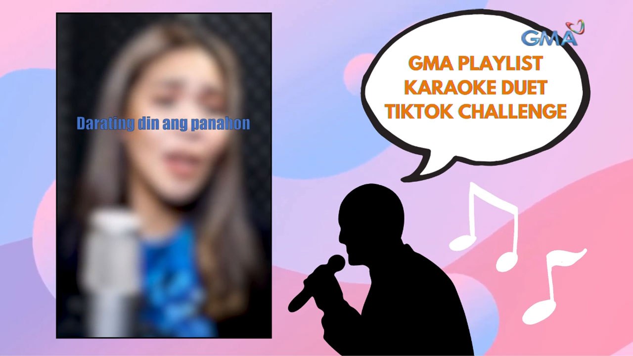 Karaoke Duet TikTok Challenge | GMA Playlist