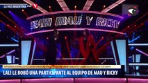 Lali le robó una participante al equipo de Mau y Ricky