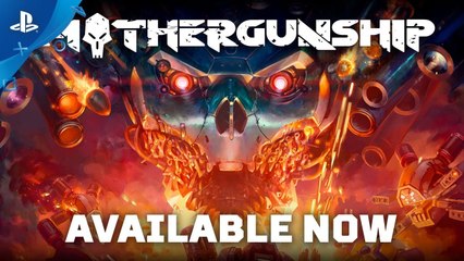 Mothergunship - Tráiler de lanzamiento para PS4