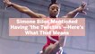 Simone Biles Mentioned Having 'the Twisties'—Here's What That Means, and Why It Can Be Dangerous in Gymnastics