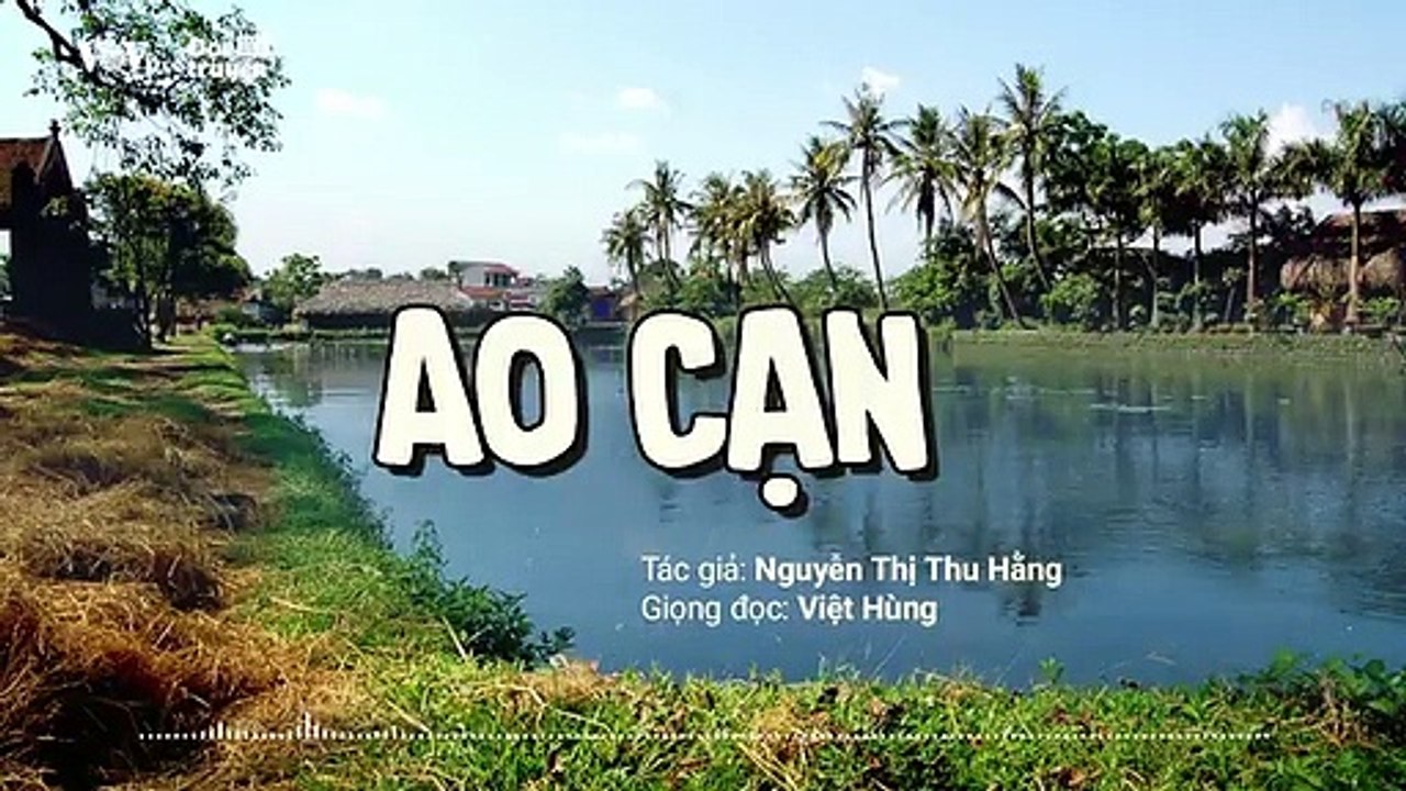Đọc Truyện Đêm Khuya VOV 143 - AO CẠN - Truyện Đêm Khuya Đài Tiếng Nói Việt Nam