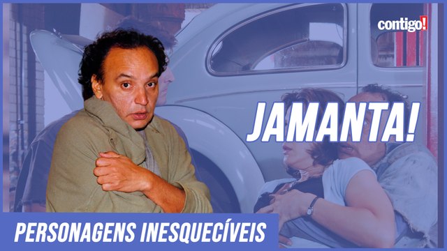 CACÁ CARVALHO, O JAMANTA, QUASE NÃO ACEITOU O PAPEL EM 'TORRE DE BABEL' | PERSONAGENS INESQUECÍVEIS
