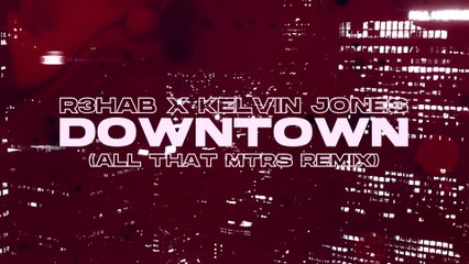R3HAB - Downtown