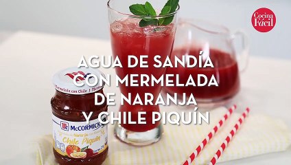 Agua de sandía con mermelada de naranja y chile piquín ‍