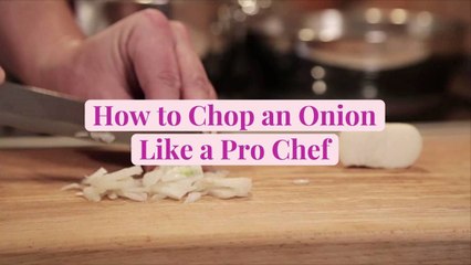How to Chop an Onion Like a Pro Chef