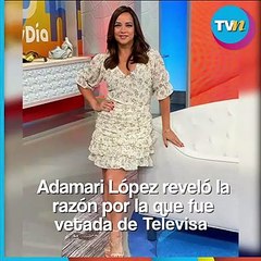 Adamari López reveló la razón por la que fue vetada de Televisa