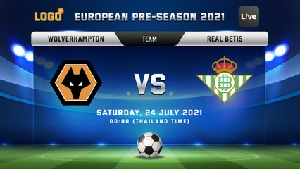 Wolverhampton vs. Real Betis: Exciting Preseason Match Highlights ⚽