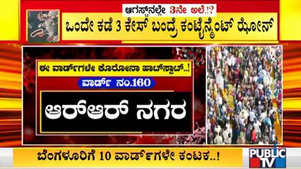 Bengaluru Has 10 Covid Hot Spots; Here Are The Details