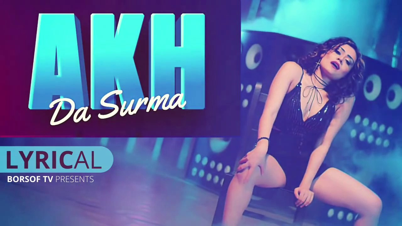 Akh Da Surma Full Lyrical Video Song - Rasshee - The Boss - Avi - Latest Punjabi Songs - New