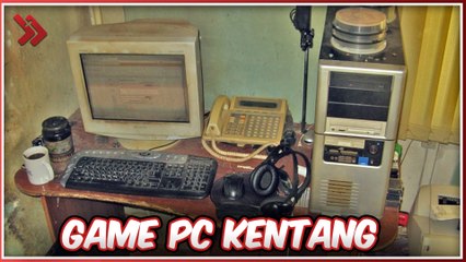 GAME KHUSUS PC DAN LAPTOP KENTANG | DIJAMIN LANCAR!