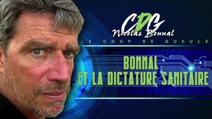 Le CDG-NB N.01 – Bonnal et La Dictature Sanitaire