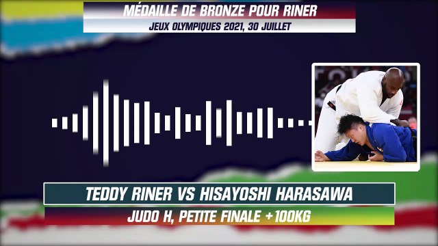 JO 2021 (Judo) : Riner en bronze, sa petite finale avec les commentaires RMC