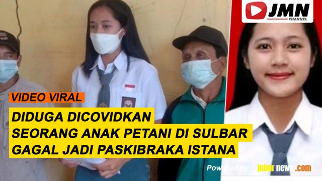 REPORTASE - DIDUGA DICOVIDKAN, SEORANG ANAK PETANI DI SULBAR GAGAL JADI PASKIBRAKA ISTANA