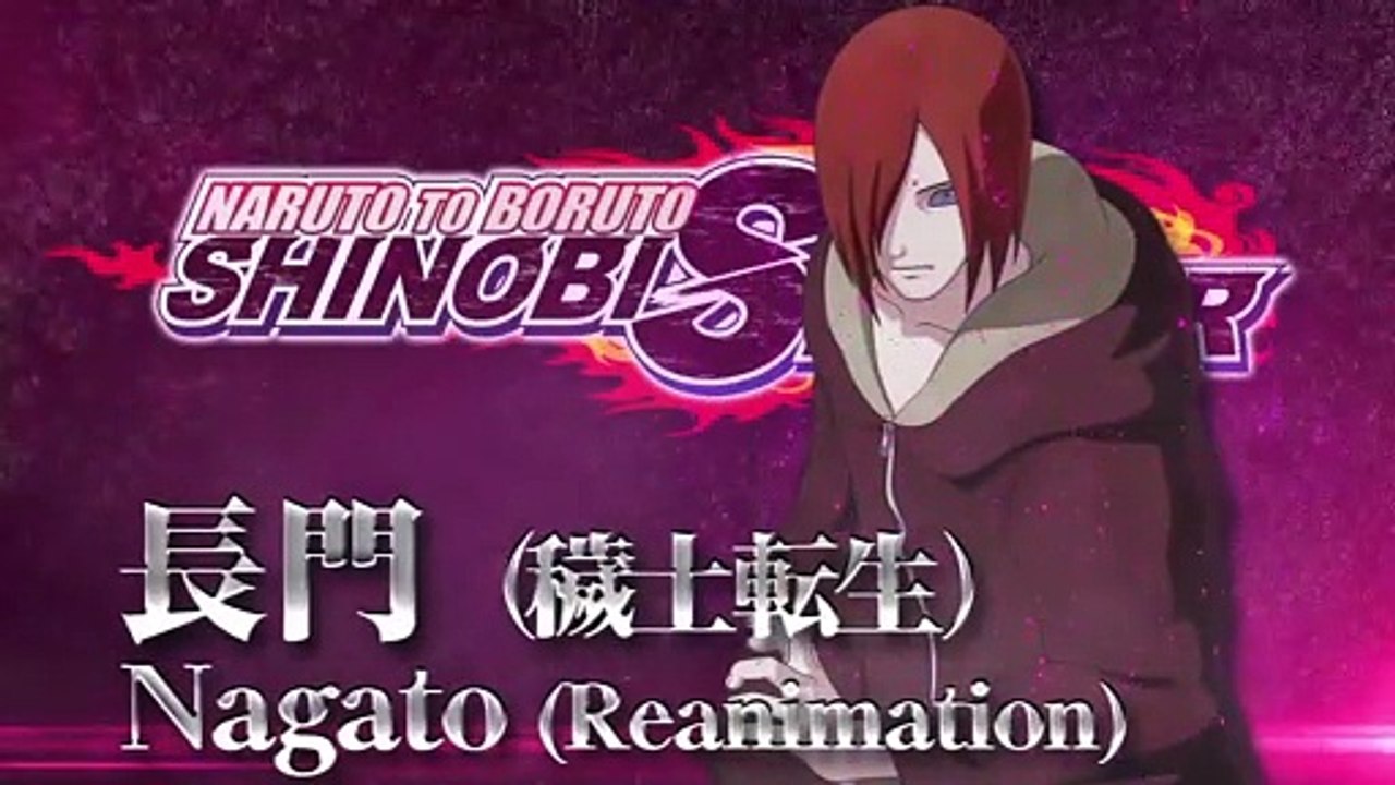 Naruto To Boruto Shinobi Striker Official Nagato Reanimated Trailer Video Dailymotion