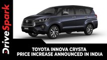 Toyota Innova Crysta Price Increase Announced In India | Effective From August