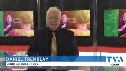 TVA Nouvelles CHAU 12h 30 juillet 2021