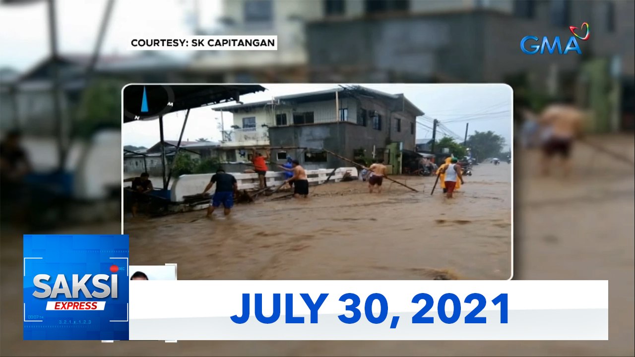 Saksi Express: July 30, 2021 [HD]