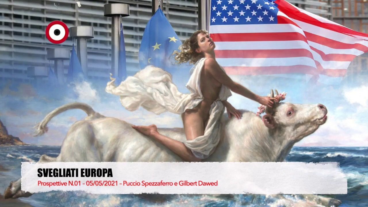 Prospettive N.01 – Svegliati Europa