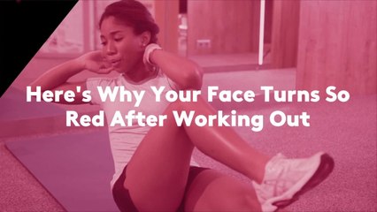 Here's Why Your Face Turns So Red After Working Out