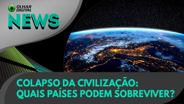 Ao Vivo | Colapso da civilização: quais países podem sobreviver? | 30/07/2021 | #OlharDigital