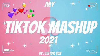 Tiktok Mashup July 2021❤️❤️ (Not Clean)❤️❤️