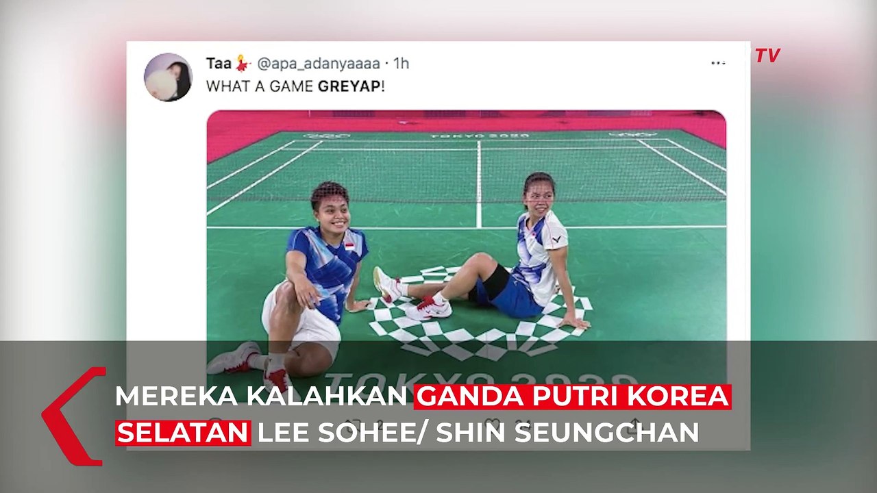 Fenomenal! Greysia/Apriyani Tembus Final Olimpiade Tokyo, Begini Reaksi Netizen!