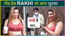 Rakhi Sawant's Most Angry Reaction In Public As Crowd Gathered Outside Her Gym