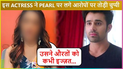 Pearl V Puri's This Co-Star Reacts On Accusations Made Against Him