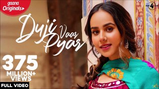 Duji Vaar Pyar | Sunanda Sharma | Sukh-E | Jaani | Arvindr K | Official Video