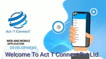 Web and Mobile Application Development- Act T Connect