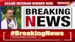 Assam-Mizoram Row Assam CM Himanta Biswas To Move SC NewsX