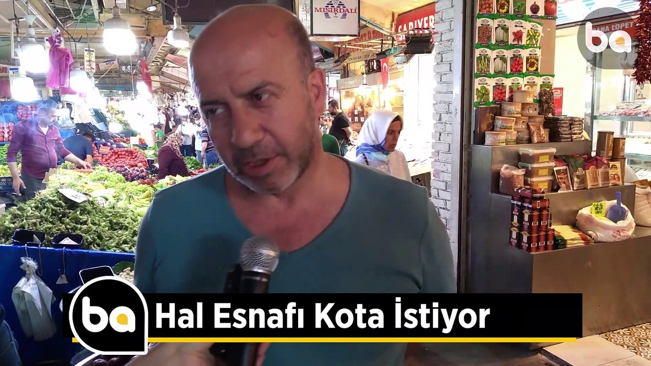 Hal Esnafı: Kota Gelirse Sebze ve Meyve Fiyatları Düşer