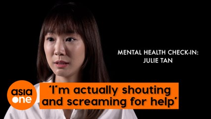 Julie Tan on her mental health journey: It’s not just a tantrum, I'm actually shouting and screaming for help