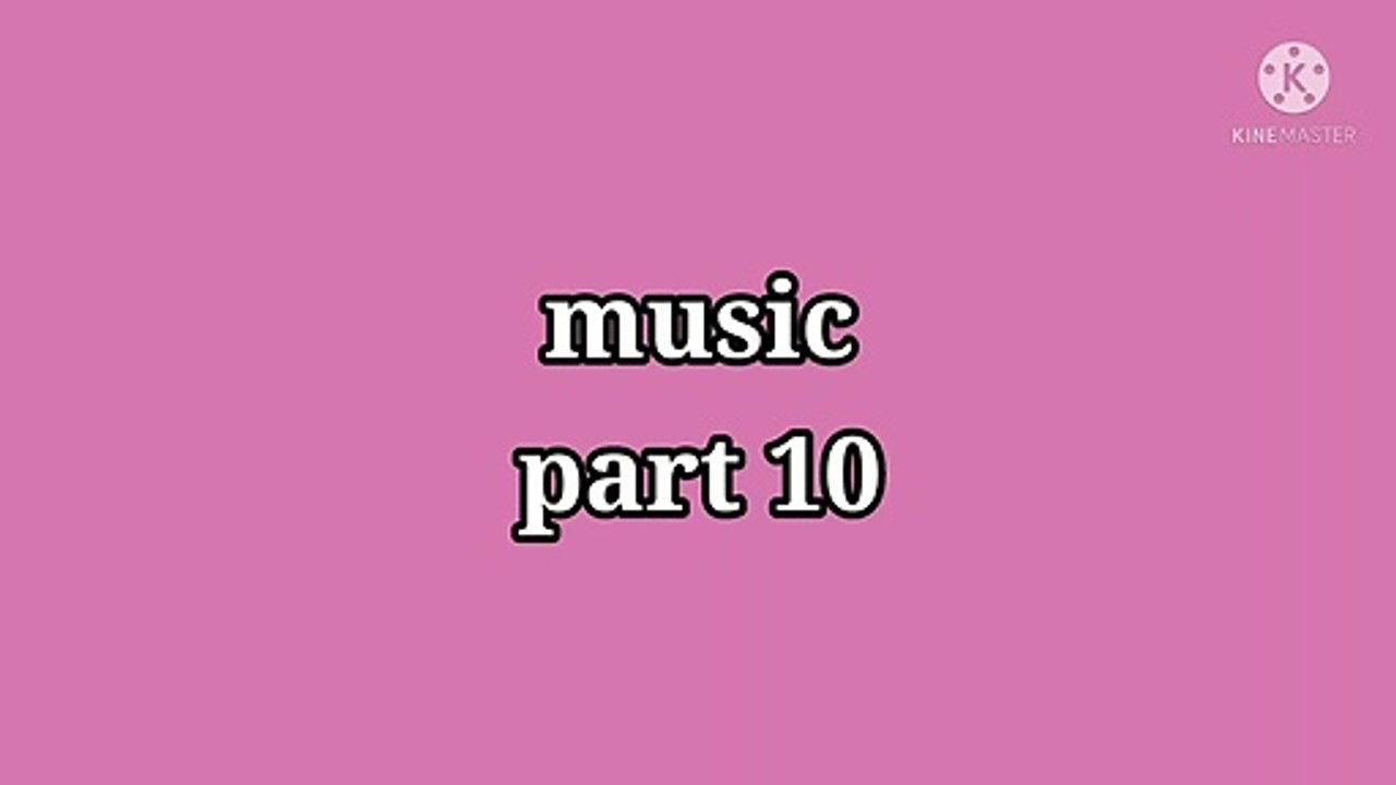 music part 10