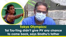 Tokyo Olympics: Tai Tzu-Ying didn't give PV any chance to come back, says Sindhu's father