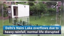 Delhi’s Naini Lake overflows due to heavy rainfall, normal life disrupted