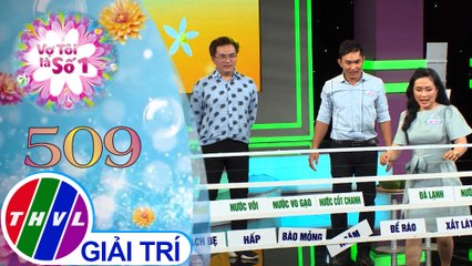 Vợ tôi là số 1 (01/8/2021)